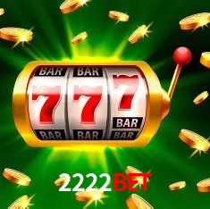 2222bet,2222bet.com